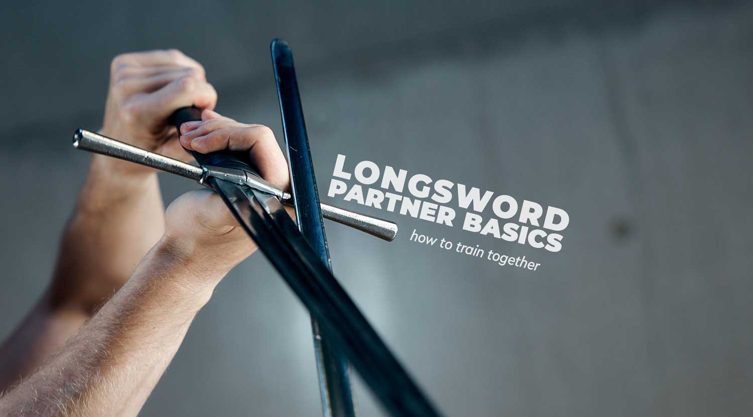 Longsword Partner Basics